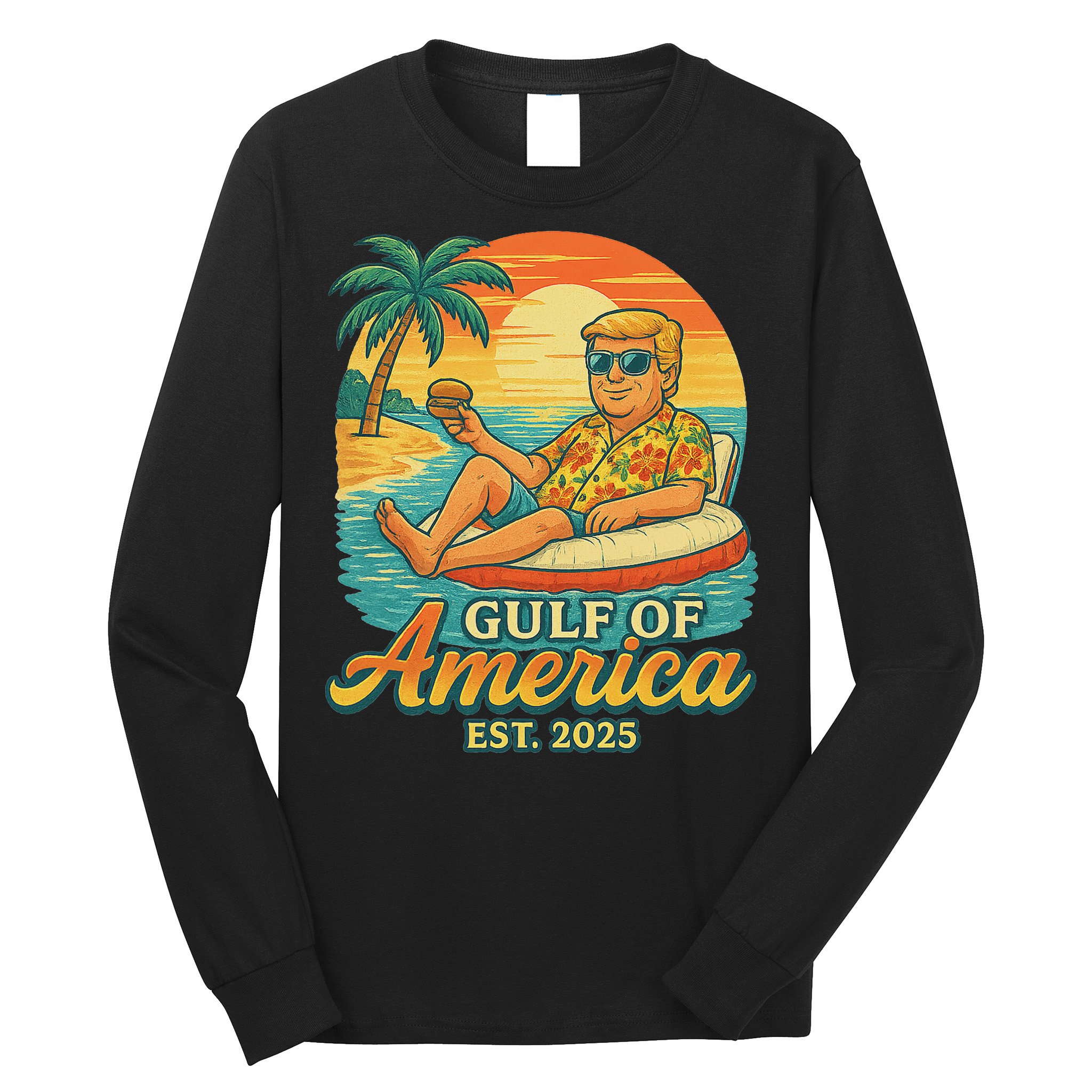 Funny Trump Gulf Of Us America Est 2025 Long Sleeve Shirt