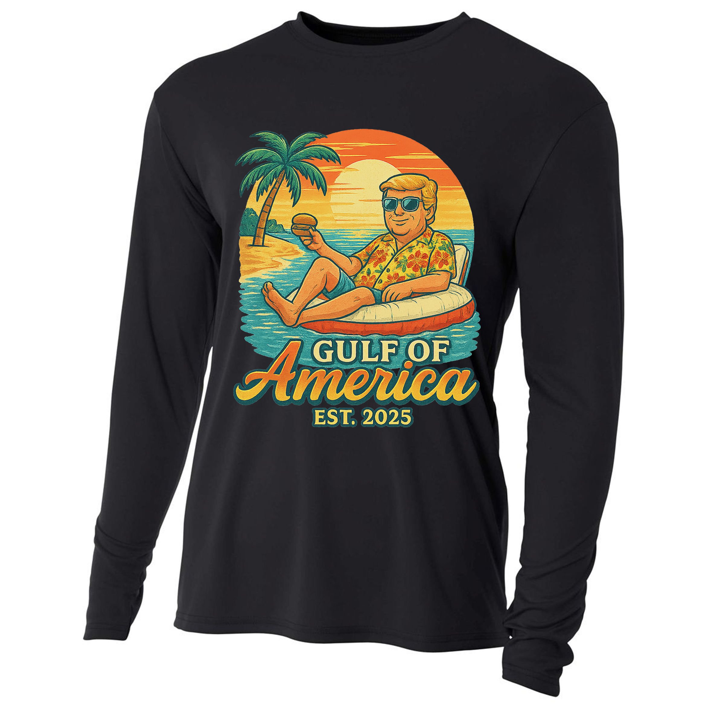 Funny Trump Gulf Of Us America Est 2025 Cooling Performance Long Sleeve Crew