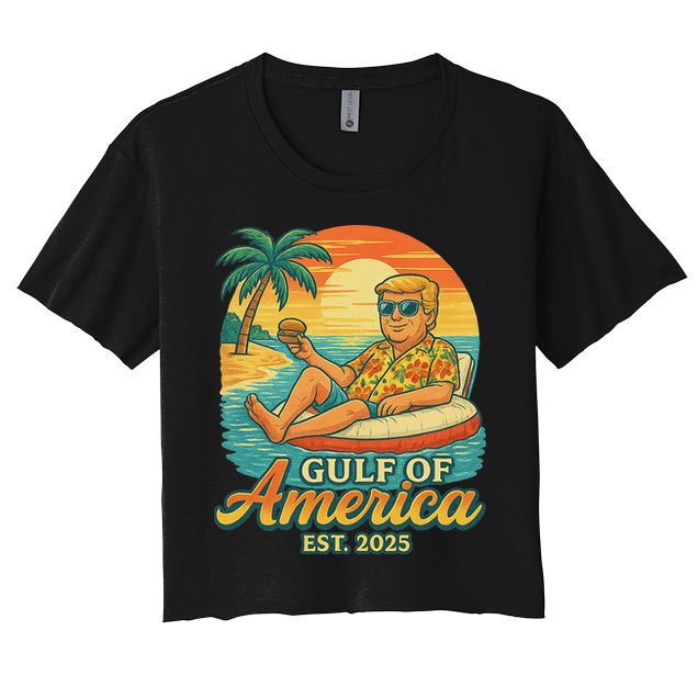 Funny Trump Gulf Of Us America Est 2025 Crop Top