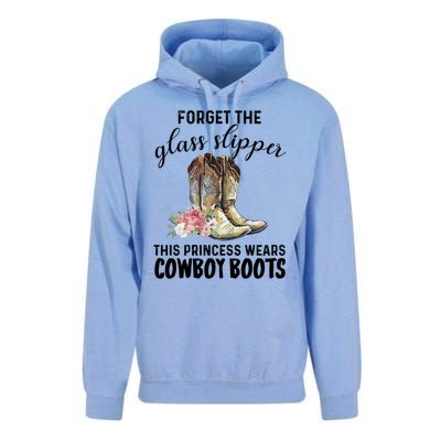 Forget The Glass Slippers This Princess Wears Cowboy Boots Funny Gift Unisex Surf Hoodie