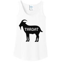 Funny Throat Goat - Adult Humor Slogan Costume Ladies Essential Tank