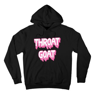 Funny Throat Goat Adult Humor Sarcastic Outfit Hoodie