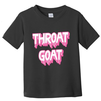 Funny Throat Goat Adult Humor Sarcastic Outfit Toddler T-Shirt