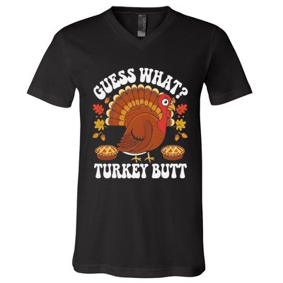 Funny Thanksgiving Guess What Turkey Butt V-Neck T-Shirt