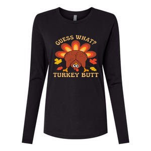 Funny Thanksgiving Guess What Turkey Butt Womens Cotton Relaxed Long Sleeve T-Shirt