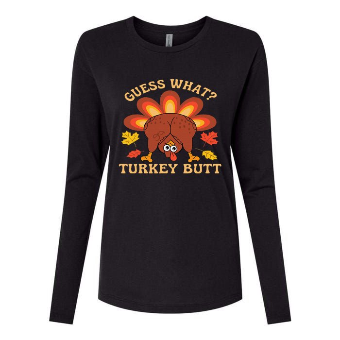 Funny Thanksgiving Guess What Turkey Butt Womens Cotton Relaxed Long Sleeve T-Shirt