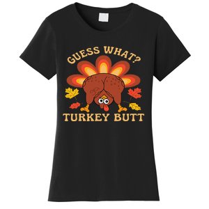 Funny Thanksgiving Guess What Turkey Butt Women's T-Shirt