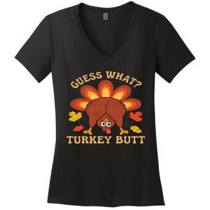 Funny Thanksgiving Guess What Turkey Butt Women's V-Neck T-Shirt