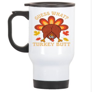 Funny Thanksgiving Guess What Turkey Butt Stainless Steel Travel Mug