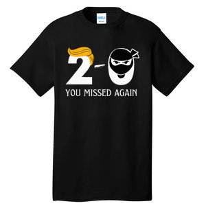 Funny Trump Golf Course Gunshots 20 You Missed Again Tall T-Shirt