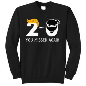 Funny Trump Golf Course Gunshots 20 You Missed Again Tall Sweatshirt