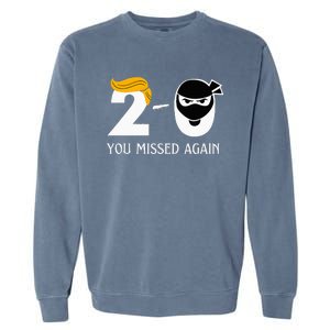 Funny Trump Golf Course Gunshots 20 You Missed Again Garment-Dyed Sweatshirt