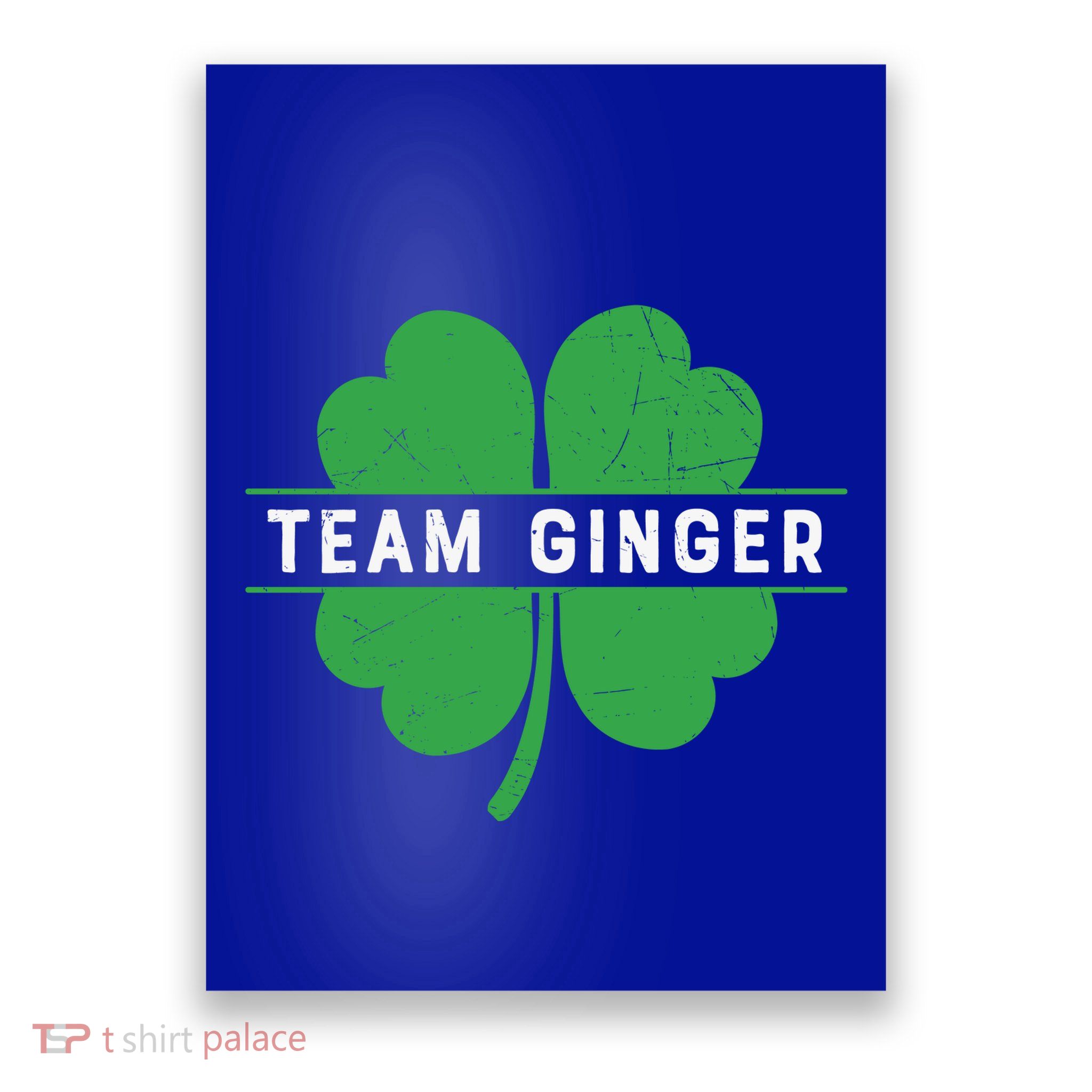 Funny Team Ginger Patricks Day Poster