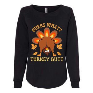 Funny Thanksgiving Guess What Turkey Butt Womens California Wash Sweatshirt