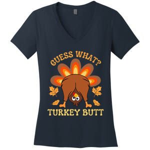 Funny Thanksgiving Guess What Turkey Butt Women's V-Neck T-Shirt