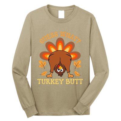 Funny Thanksgiving Guess What Turkey Butt Long Sleeve Shirt