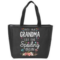 First Time Grandma Let The Spoiling Begin Grandmother Zip Tote Bag