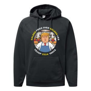 Funny Trump Golden Fries Over Golden Lies Trump Vance 2024 Performance Fleece Hoodie