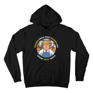 Funny Trump Golden Fries Over Golden Lies Trump Vance 2024 Hoodie