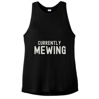 Funny That Go Hard Currently Mewing Ladies PosiCharge Tri-Blend Wicking Tank
