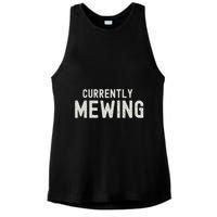 Funny That Go Hard Currently Mewing Ladies PosiCharge Tri-Blend Wicking Tank