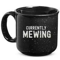 Funny That Go Hard Currently Mewing 15oz Campfire Ceramic Mug