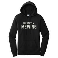 Funny That Go Hard Currently Mewing Women's Pullover Hoodie