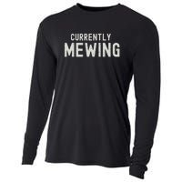 Funny That Go Hard Currently Mewing Cooling Performance Long Sleeve Crew