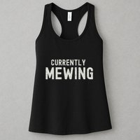 Funny That Go Hard Currently Mewing Womens Tank Top