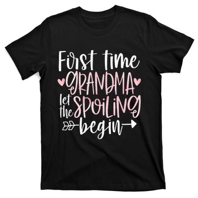 First Time Grandma Let the Spoiling Begin 1st Time New T-Shirt