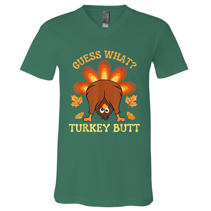 Funny Thanksgiving Guess What Turkey Butt V-Neck T-Shirt