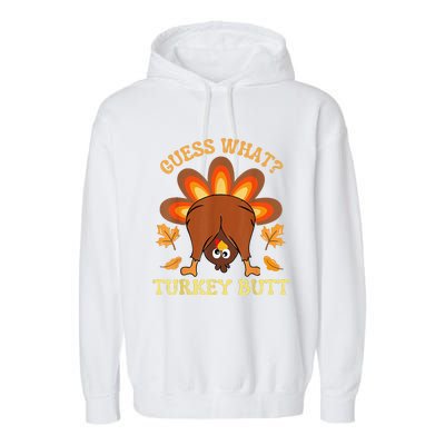 Funny Thanksgiving Guess What Turkey Butt Garment-Dyed Fleece Hoodie