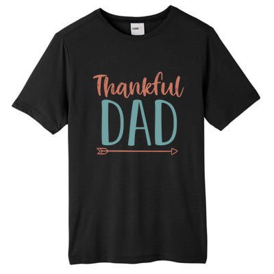 Funy Thankful Grateful Blessed Dad Cute Gift Funny Thansgiving Gift Tall Fusion ChromaSoft Performance T-Shirt