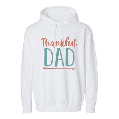 Funy Thankful Grateful Blessed Dad Cute Gift Funny Thansgiving Gift Garment-Dyed Fleece Hoodie