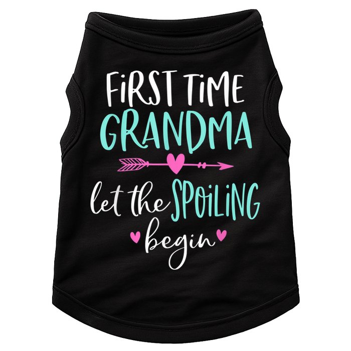 First Time Grandma Let The Spoiling Begin New 1st Time Doggie Tank