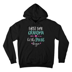 First Time Grandma Let The Spoiling Begin New 1st Time Hoodie