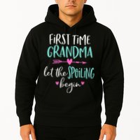 First Time Grandma Let The Spoiling Begin New 1st Time Hoodie