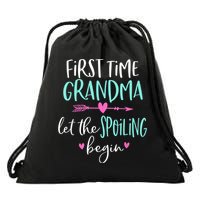First Time Grandma Let The Spoiling Begin New 1st Time Drawstring Bag