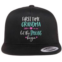 First Time Grandma Let The Spoiling Begin New 1st Time Flatbill Hat