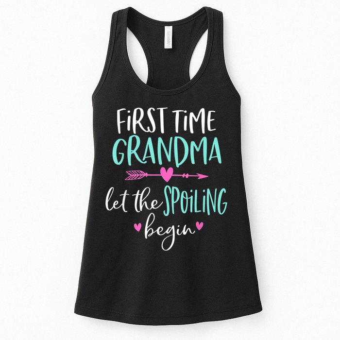 First Time Grandma Let The Spoiling Begin New 1st Time Womens Tank Top