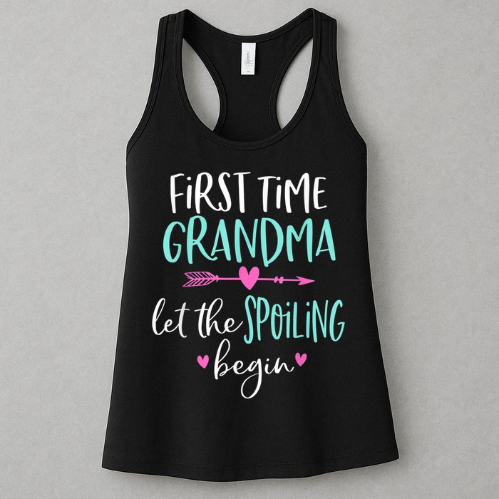 First Time Grandma Let The Spoiling Begin New 1st Time Womens Tank Top