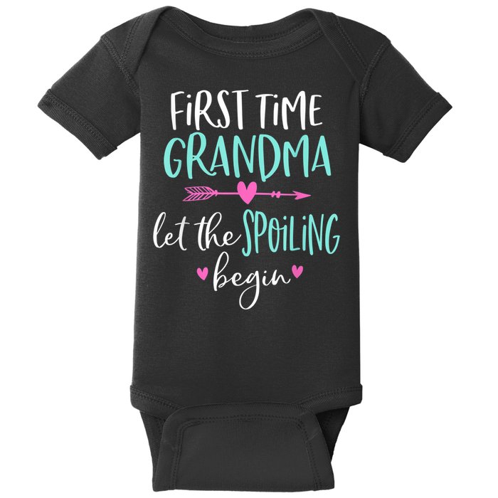 First Time Grandma Let The Spoiling Begin New 1st Time Baby Bodysuit