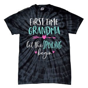 First Time Grandma Let The Spoiling Begin New 1st Time Tie-Dye T-Shirt