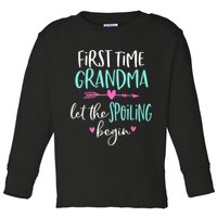 First Time Grandma Let The Spoiling Begin New 1st Time Toddler Long Sleeve Shirt