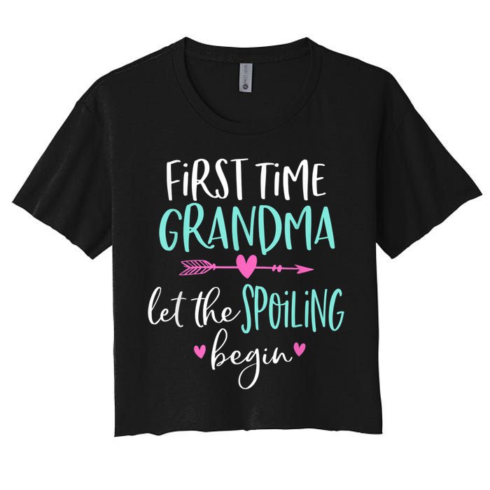 First Time Grandma Let The Spoiling Begin New 1st Time Crop Top