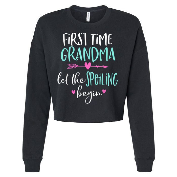 First Time Grandma Let The Spoiling Begin New 1st Time Cropped Pullover Crew
