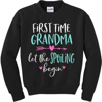 First Time Grandma Let The Spoiling Begin New 1st Time Kids Sweatshirt