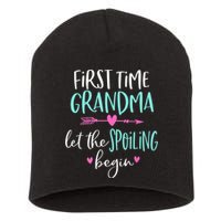 First Time Grandma Let The Spoiling Begin New 1st Time Short Acrylic Beanie