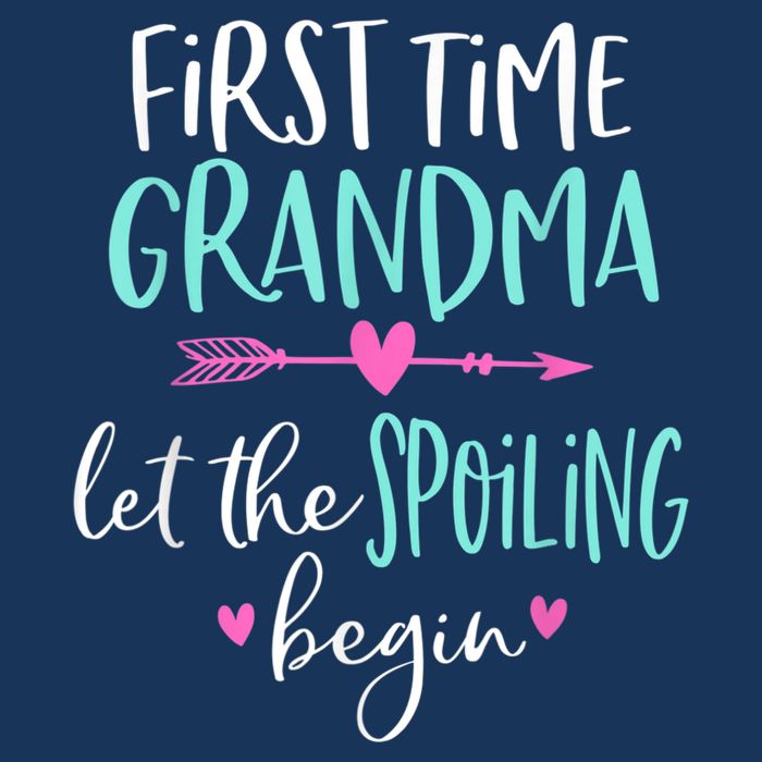First Time Grandma Let The Spoiling Begin New 1st Time Infant Baby Jersey Bodysuit