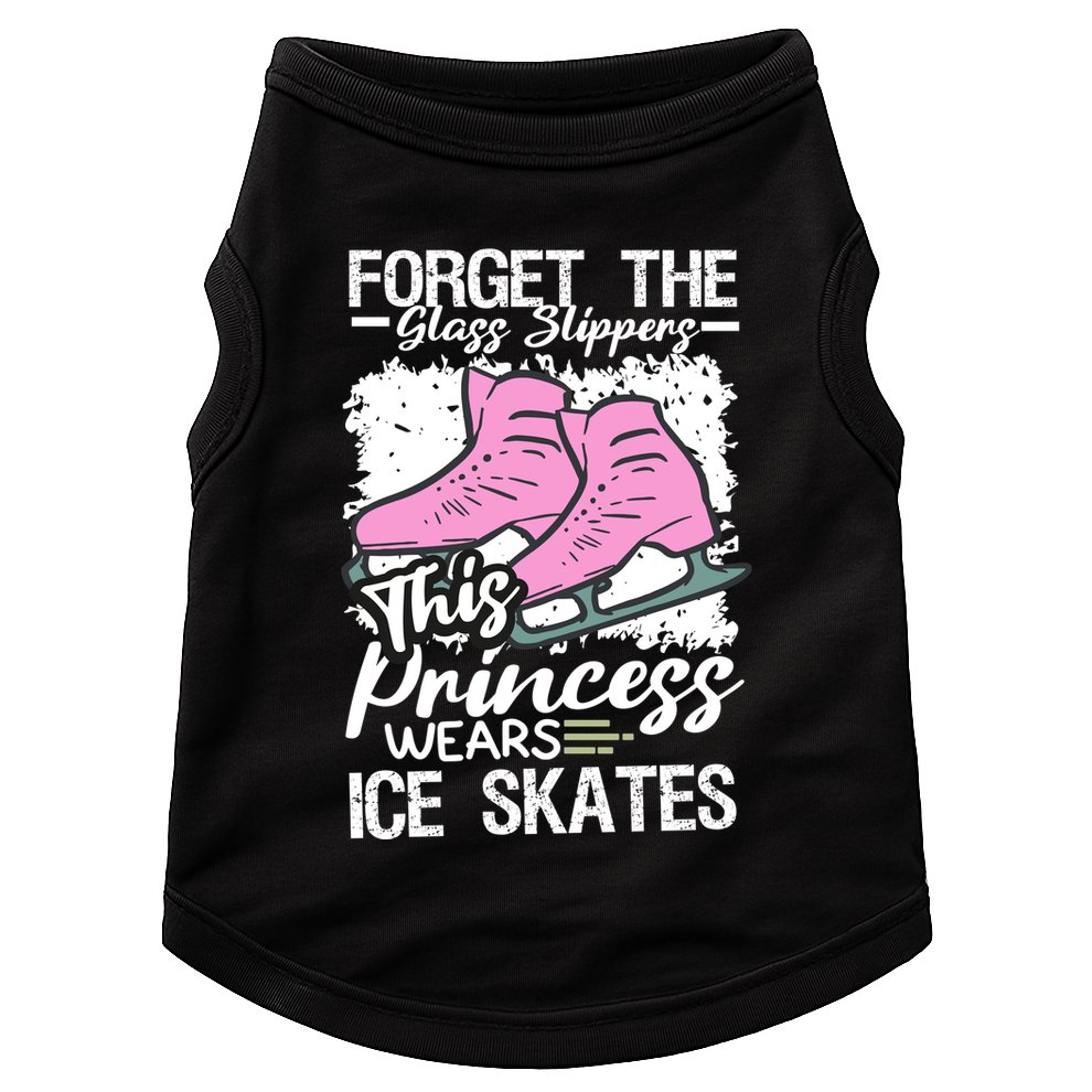 Forget The Glass Slippers This Princess Wear Ice Skate Doggie Tank
